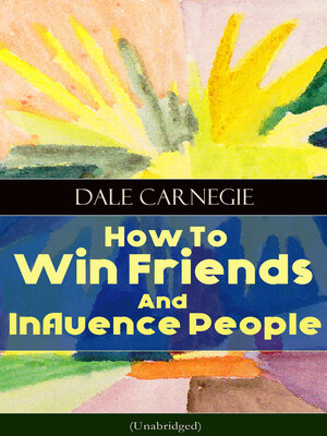 cover image of How to Win Friends and Influence People (Unabridged)